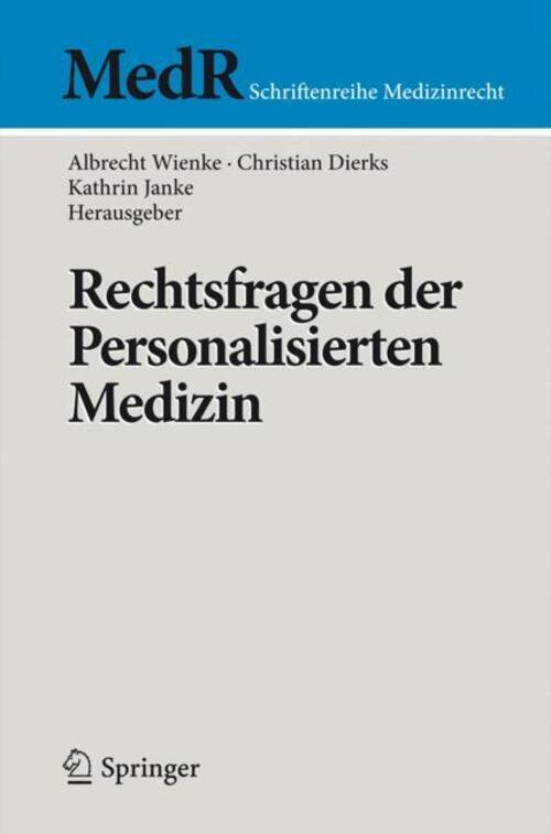 Thumbnail - Rechtsfragen Der Personalisierten Medizin Albrecht Wienke (u. A.)