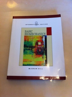 Basic Biomechanics, Susan J Hall