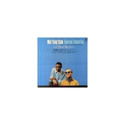 Nat King Cole & George Shearing - Nat King Cole Sings / George