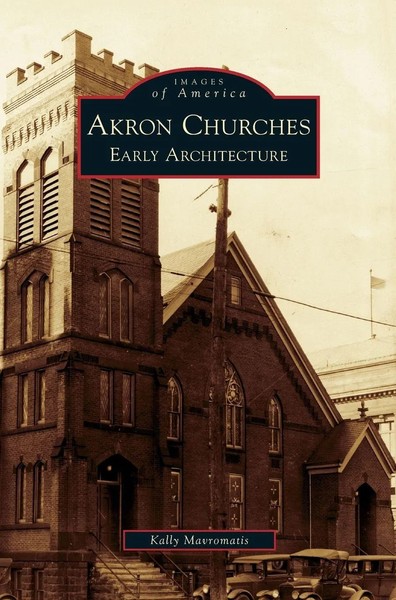 Kally Mavromatis | Akron Churches | Buch | Englisch (2008) | Early Architecture-image