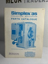 SIMPLEX 35 PROJECTOR MECHANISM PARTS CATALOG ORIGINAL VINTAGE RARE