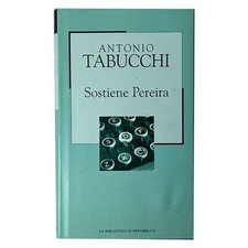 Antonio Tabucchi - SOSTIENE PEREIRA