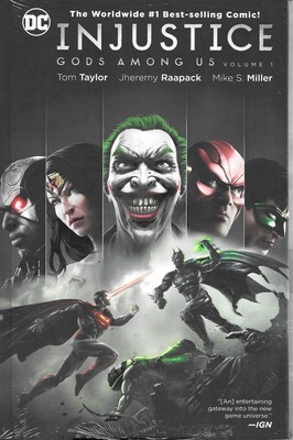 INJUSTICE GODS AMONG US Vol 1 HC - Tom Taylor, Jheremy Raapack, Mike Miller NEW