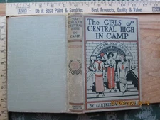 the girls of central high in camp - gertrude w morrison 1915