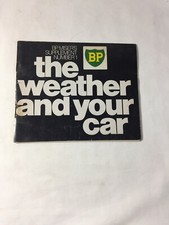 BP MISER'S SUPPLEMENT NUMBER 1; the Weather and Your Car; 1972 Paperback