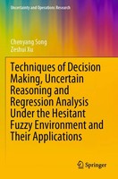 Chenyang Song (U. A.) | Techniques Of Decision Making, Uncertain Reasoning...
