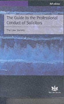 The Guide to the Professional Conduct of Solicitors 1999... | Buch | Zustand gut