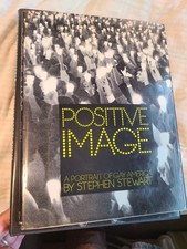 Positive Image A Portrait of Gay America by Stephen Stewart 1985 Hardcover Photo