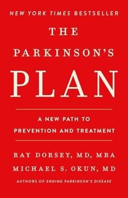Parkinson's Plan : a New Path to Prevention and Treatme - Hardcover NEW Ray Dors