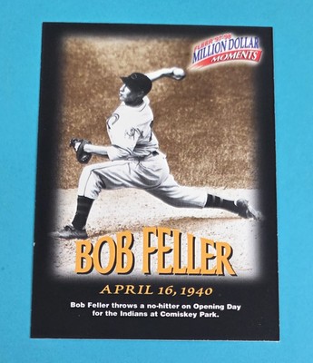 1997-98 Fleer Million Dollar Moments #13 Bob Feller Indians BASEBALL Card C8