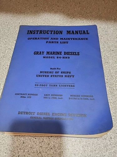 Gray Marine Diesels Model 64-HN9 Instruction Maintenance Manual Detroit Diesel