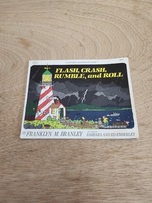 Flash Crash Rumble and Roll Lets Read and Fi Franklyn M Branley 1985 Publication