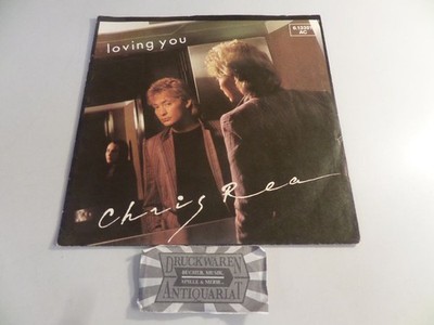 Loving You / Let Me Be The One [Vinyl, Single, 6.13351]. Rea, Chris: