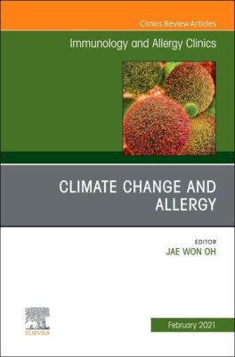 Climate Change and Allergy, An Issue of Immunology and  - Hardback NEW Oh, Jae W
