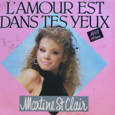Martine St-Clair Die Liebe ist in deinen Augen - Maxi 45T