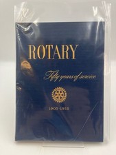Rotary Fifty Years of Service - 1905 - 1955
