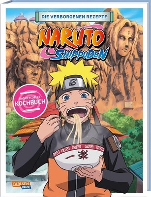 Masashi Kishimoto NARUTO SHIPPUDEN: Die verborgenen Rezepte