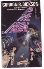On the Run by Dickson, Gordon R., Acceptable Book
