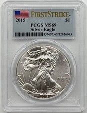 2015 SILVER EAGLE PCGS MS69 | FIRST STRIKE FLAG LABEL