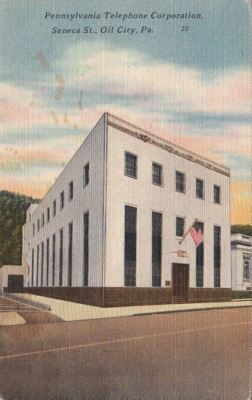 Postcard Pennsylvania Telephone Corporation Seneca St Oil City PA 