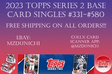 2023 Topps Baseball Series 2 Base singles (#331-#580)  SHIPS FREE Update 11-29