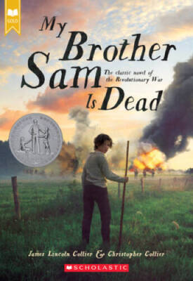 My Brother Sam Is Dead - Paperback By Collier, James Lincoln - GOOD