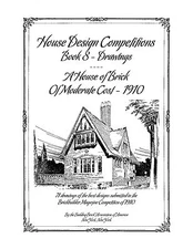 House Design Competitions Book 8 Drawings A House of Brick of Moderate Cost 1910