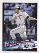 2020 Topps Update Cal Ripken Jr. 299 Decade's Best BLACK 1980s Baltimore Orioles