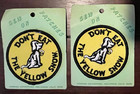 2 1970's DON'T EAT THE YELLOW SNOW Sew On Embroidered PATCH Dog — photo 1