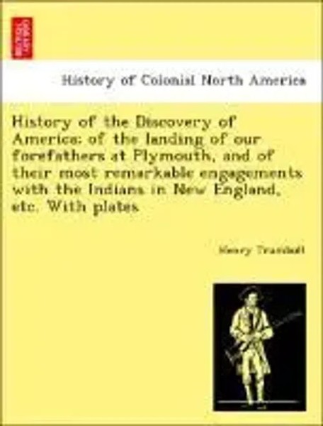 Trumbull, H: History Of The Discovery Of America; Of The Lan | Henry Trumbull-image