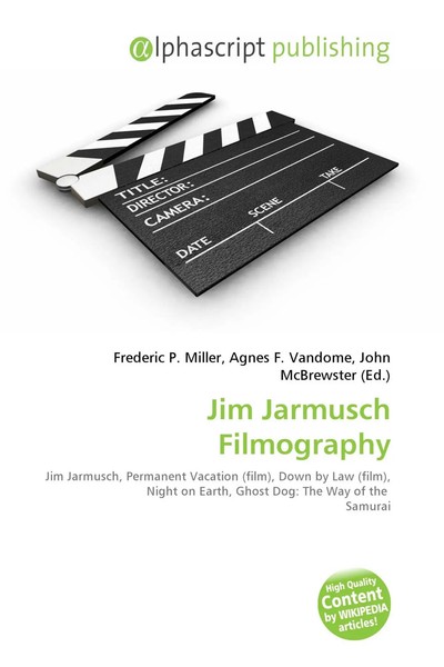 Frederic P. Miller (U. A.) | Jim Jarmusch Filmography | Taschenbuch | Englisch-image