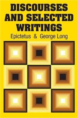 Discourses and Selected Writings (Paperback or Softback)