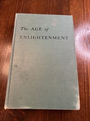 The Age of Enlightenment Norman Torrey & Otis Fellows 1942