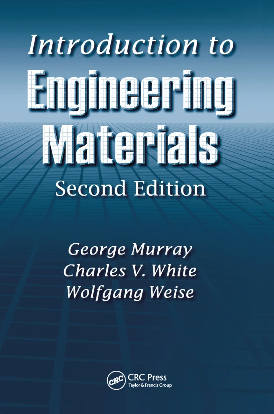 Introduction to Engineering Materials - 2nd Edition