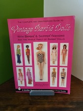 The Complete Unauthorized Guide To Vintage Barbie Dolls By Hillary James 160 Pgs