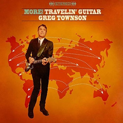 Greg Townson More! Travelin' Guitar (Vinyl) (UK IMPORT)
