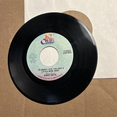 Barry White I'm gonna love you just a little more baby/just a little more 45