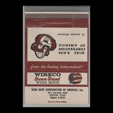Matchbook Cover Wireco Brown Strand Wire Rope Wire Rope Corp. Houston, TX