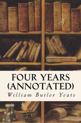 Four Years (Annotated)