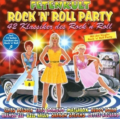 Fetenkult-Rock'n'Roll Party (2002) Elvis Presley, Fats Domino, Little R.. [2 CD]