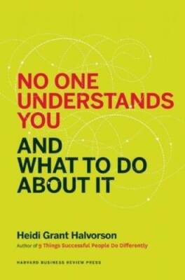 No One Understands You and What to Do About It - Paperback - VERY GOOD