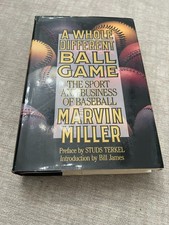 A Whole Different Ball Game - The Sport and Business of Baseball - Marvin Miller