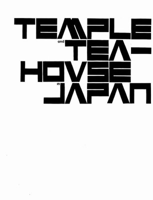 Temple and Teahouse in Japan by Werner Blaser (English) Paperback Book