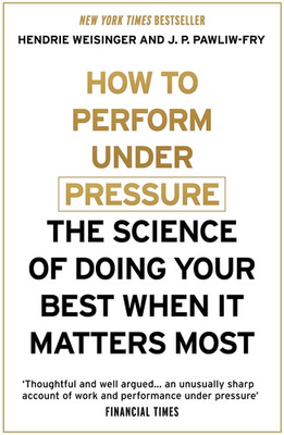 #ad How to Perform Under Pressure by Weisinger $14.99