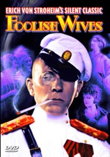 Foolish Wives,New DVD, Fuller, Dale, Ford (II), Harrison, Emmons, Louise, Edmund