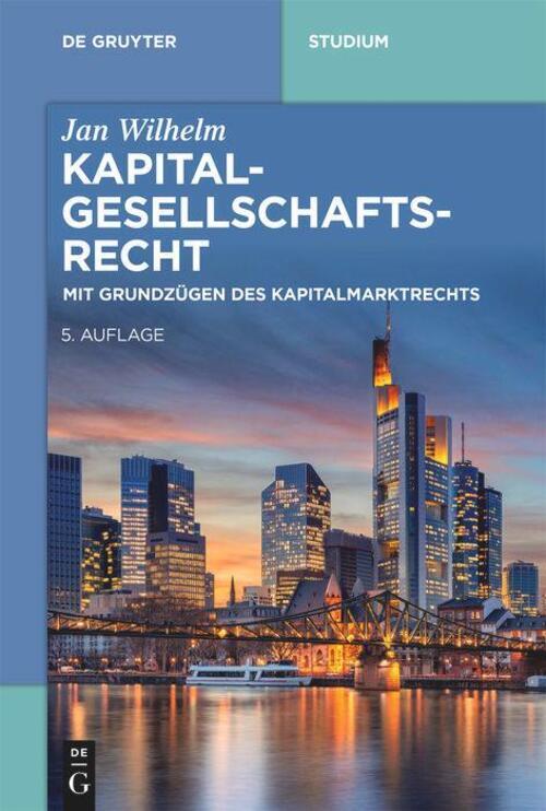 Thumbnail - Kapitalgesellschaftsrecht | Mit Grundzügen Des Kapitalmarktrechts |