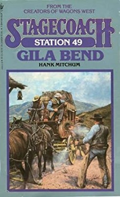 Gila Bend Mass Market Paperbound Hank Mitchum