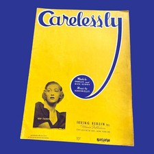 Irving Berlin Carelessly Sheet Music VTG Kay Thompson Charle Nick Kenny 1936