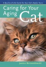 Caring for Your Aging Cat: A Quality-of-Life Guide for Your Cat's Senio - GOOD