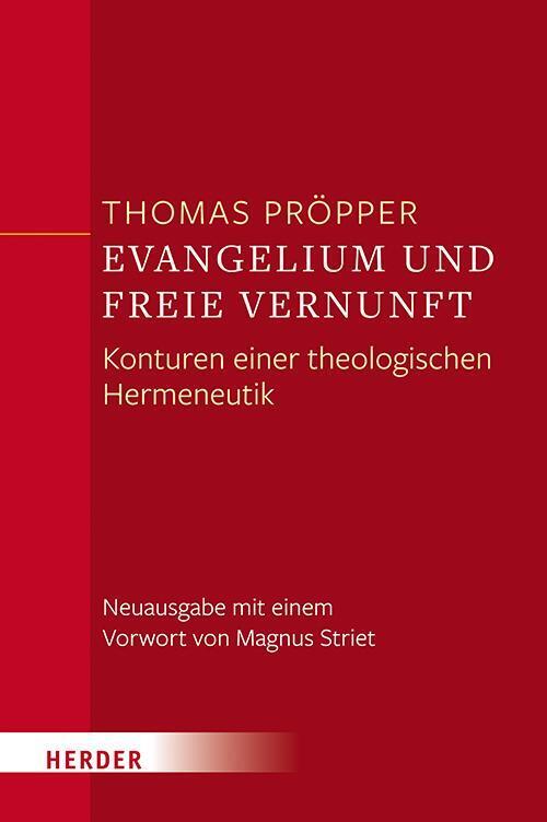 Thumbnail - Evangelium Und Freie Vernunft | Konturen Einer Theologischen